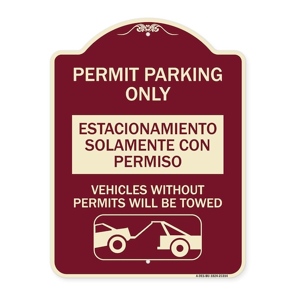 Permit Parking Estacionamiento Con Permiso. Vehicles w/o Permits Tow Alum, 24" x 18", BU-1824-23314